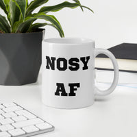 Nosy AF White Glossy Mug